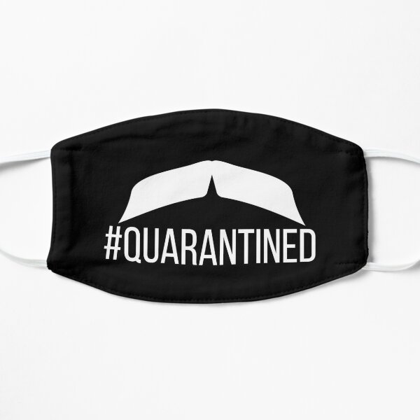 Quarantined Mustache 2020,funny Mustache 2020,Mustache lover gift  Flat Mask