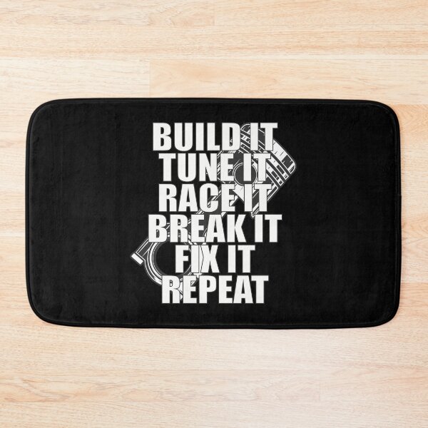 Item preview, Build It Tune It Race It Break It Fix It Repeat Gift designed and sold by haselshirt.