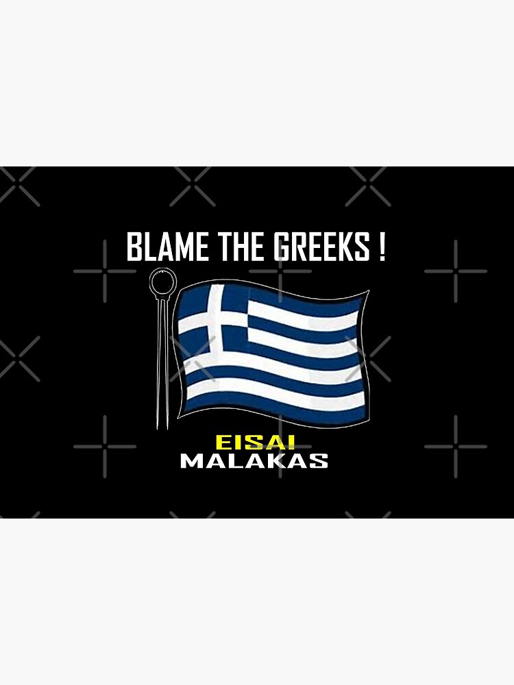 Blame The Greeks ! T-Shirt Design by Mbranco