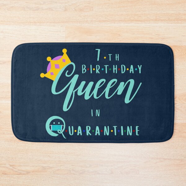 Item preview, 7th birthday queen in quarantine, 7 years old birthday for sister and daughter gifts who was born in 2013 and 2014  ideas designed and sold by mustafatolba16.