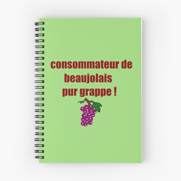 Item preview, humor, comic, funny, consumer of pure Beaujolais grapes! designed and sold by loiret1958.