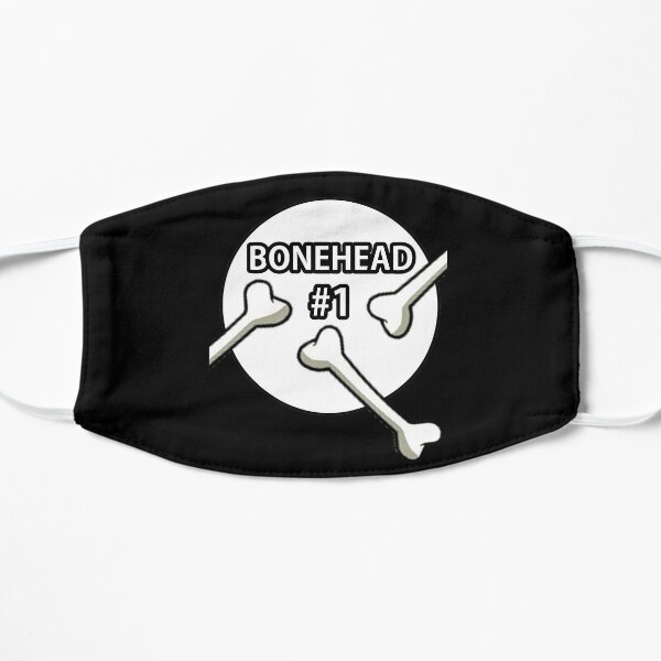 Bonehead #1 Design Flat Mask