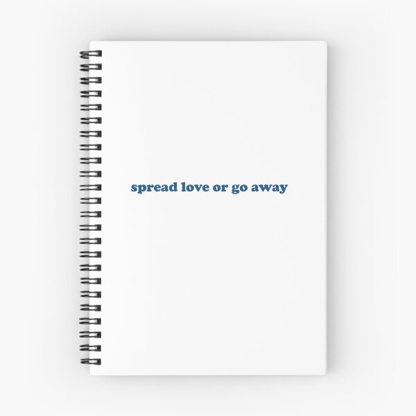 Item preview, spread love or go away designed and sold by House Sparrow.