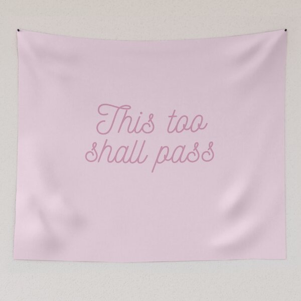 Item preview, Self care quote | This too shall pass | anti anxiety  designed and sold by TheSelfLoveClub.