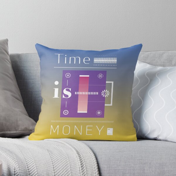 Time is Money Throw Pillow