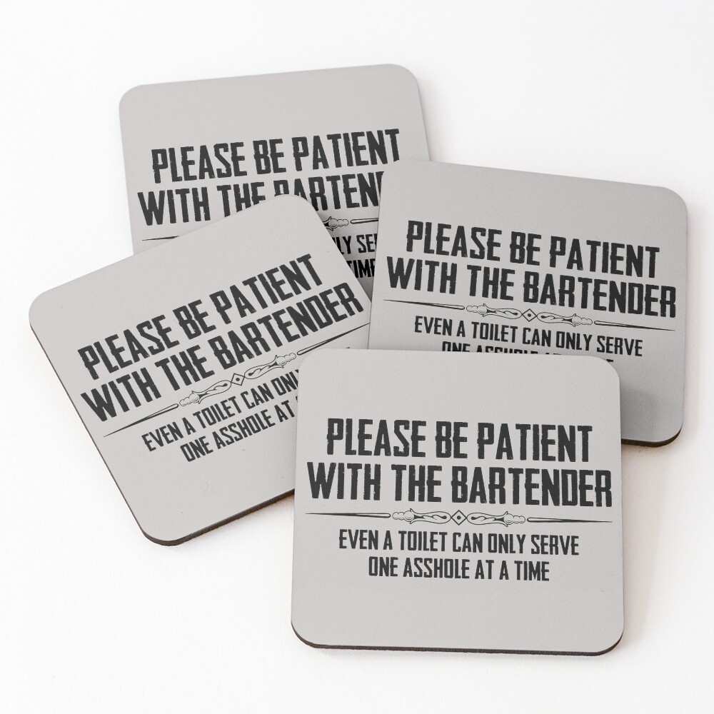 "Bar Owner Gifts for Bartender Please Be Patient with the Bartender