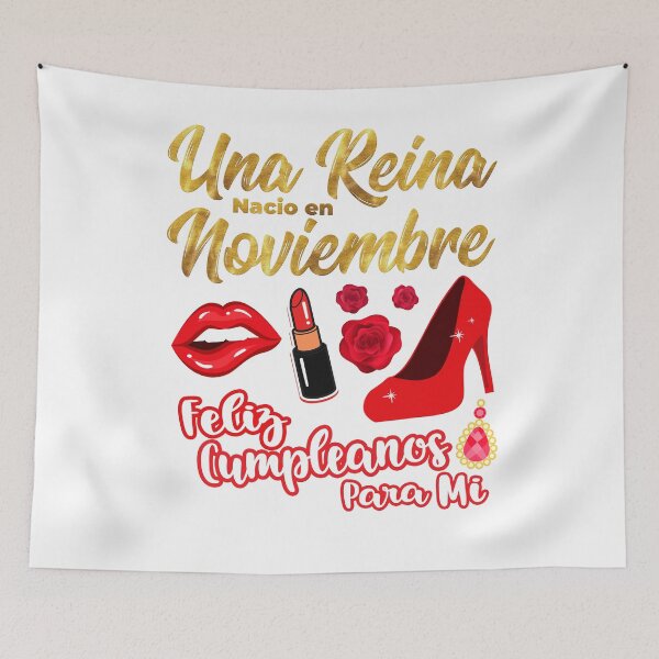 Item preview, Una Reina Nacio en Noviembre Feliz Cumpleanos designed and sold by NUMAcreations.