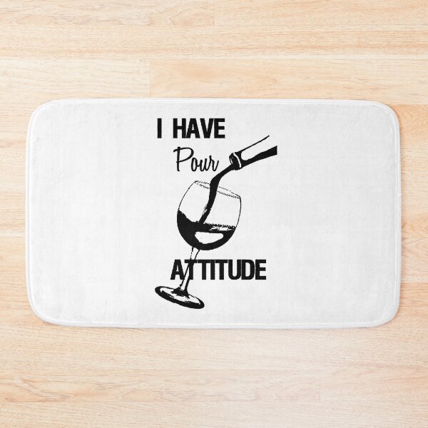 Item preview, I have Pour Attitude designed and sold by Image NDesign.