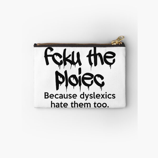 Item preview, Dyslexic Hate The Police Joke designed and sold by JackCurtis1991.