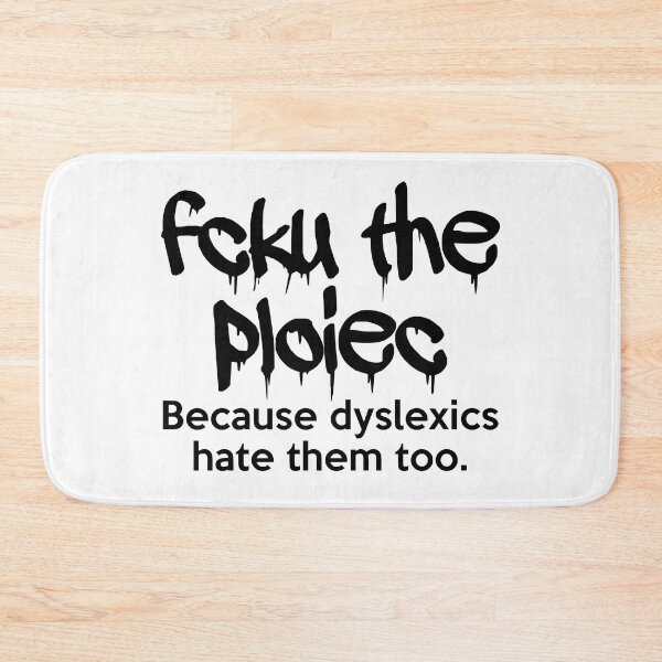 Item preview, Dyslexic Hate The Police Joke designed and sold by JackCurtis1991.