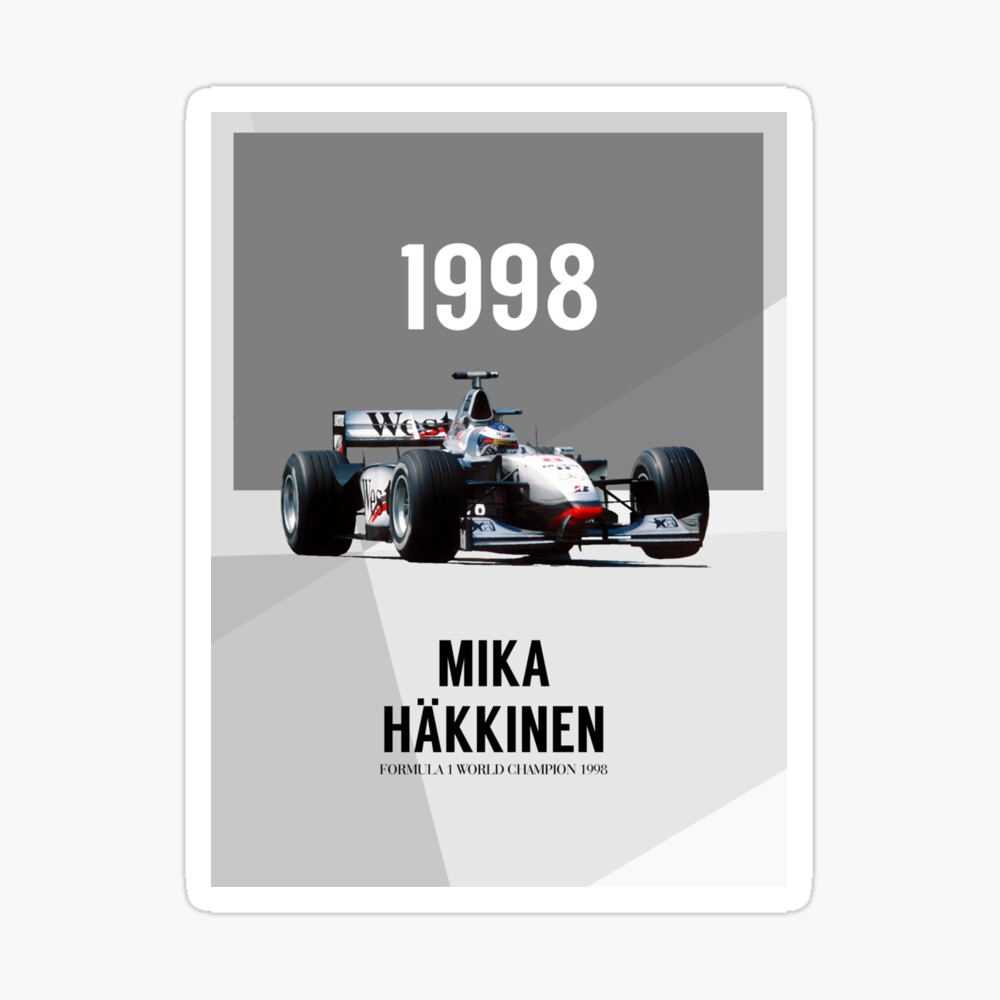 Mika Hakkinen F1 World Champion 1998 Poster By Mf1racing Redbubble