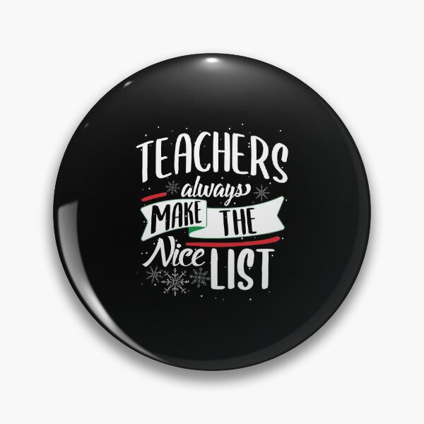Item preview, Teachers Always Make The Nice List designed and sold by haselshirt.
