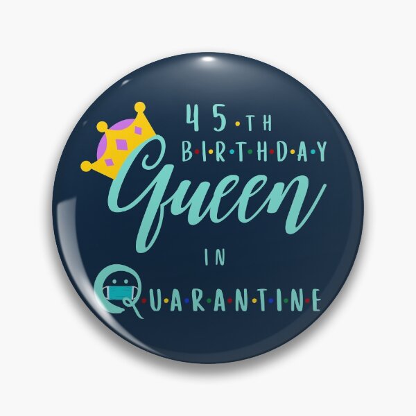 Item preview, 45th birthday queen in quarantine, 45 years old birthday for woman, wife, girls, sister and daughter gifts who was born in 1975 and 1976 ideas designed and sold by mustafatolba16.