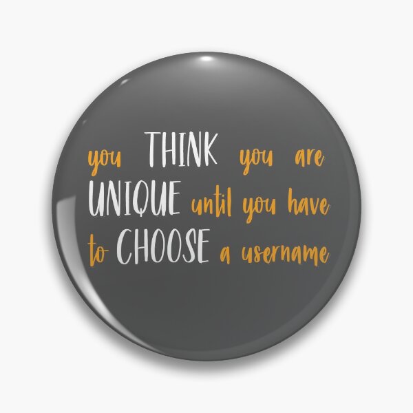 Item preview, Unique Username  designed and sold by mpmi0801.