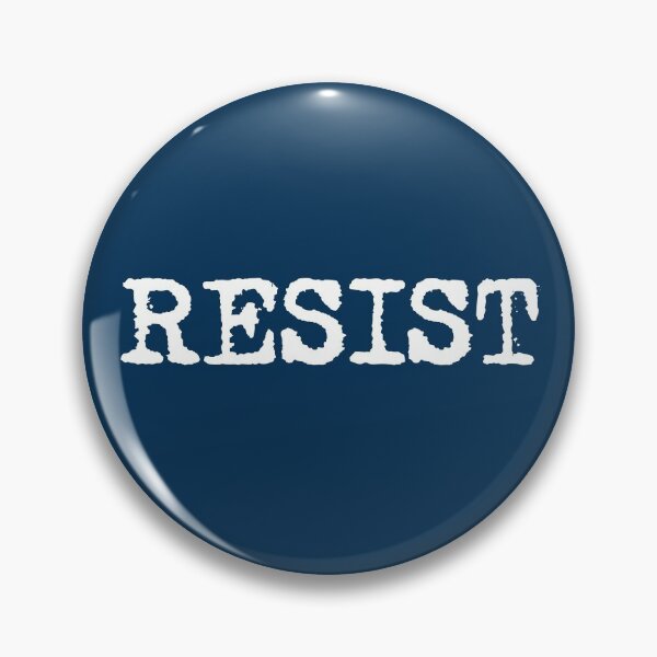 RESIST - White retro typewriter font Pin
