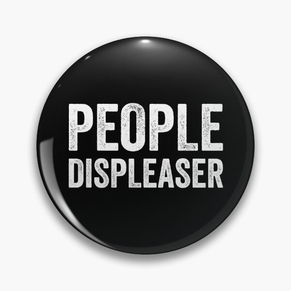 Item preview, People Displeaser Funny designed and sold by justsmilestupid.