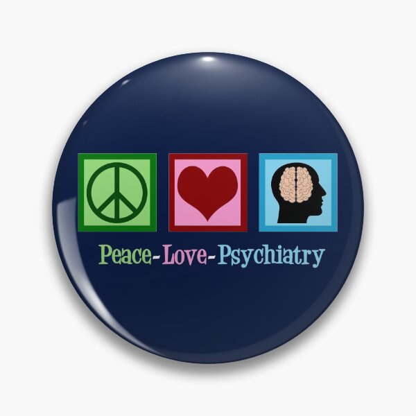 Item preview, Peace Love Psychiatry designed and sold by Epic Love Designs.