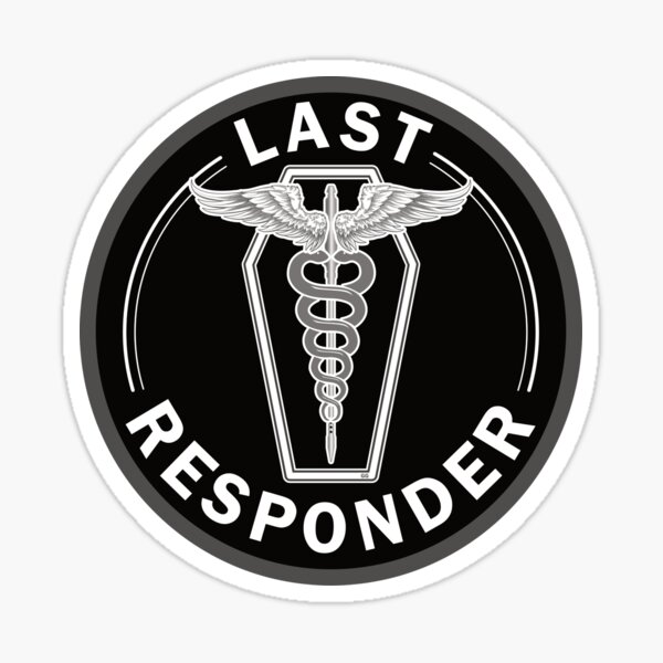 Last Responder Sticker