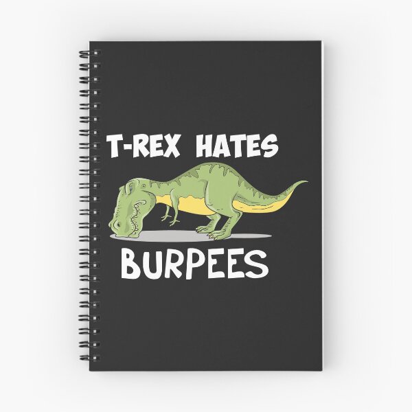 Item preview, T-Rex Hates Burpees designed and sold by mydesigns15.