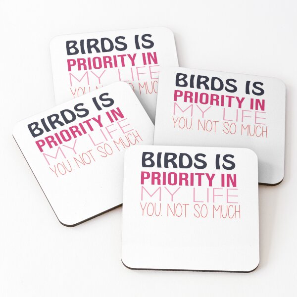 Item preview, BIRDS IS PRIORITY IN MY LIFE YOU NOT SO MUCH Funnymasks designed and sold by alaechamlal.