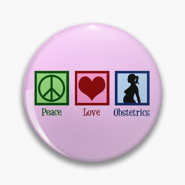 Item preview, Peace Love Obstetrics OBGYN designed and sold by Epic Love Designs.