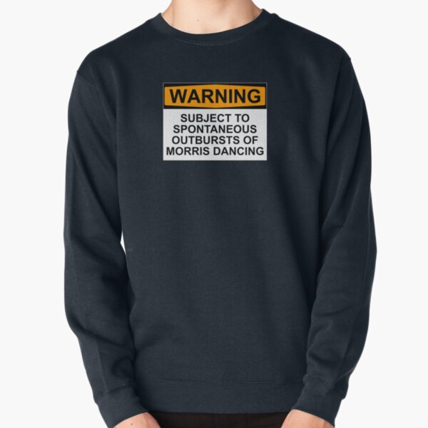 Item preview, WARNING: SUBJECT TO SPONTANEOUS OUTBURSTS OF MORRIS DANCING designed and sold by Rob Price.