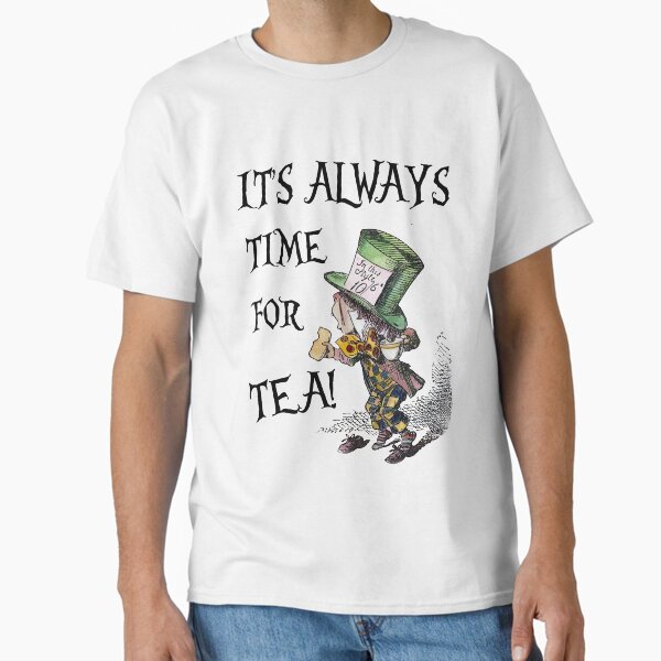 Item preview, Always Time For Tea - Mad Hatter , Alice In Wonderland designed and sold by Very Peculiar.
