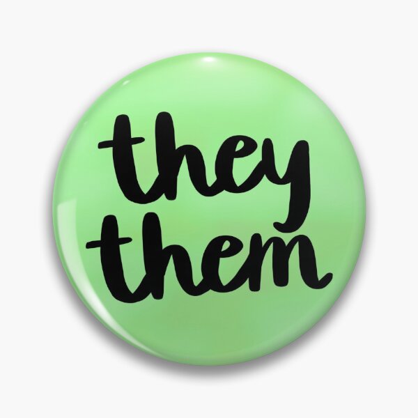 Item preview, they them pronouns designed and sold by natnotmatt.