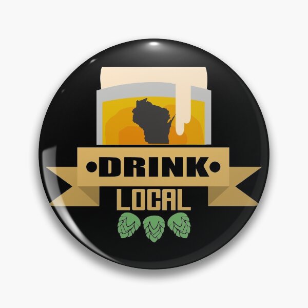 Artikelvorschau, Wisconsin Drink Local entworfen und verkauft von WearWisco.