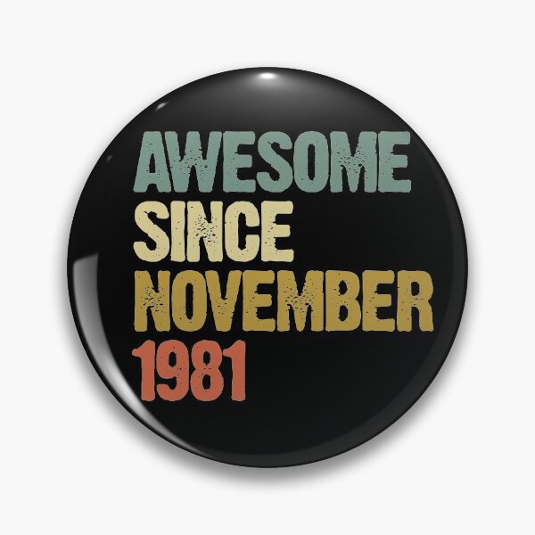 Item preview, Awesome Since November 1981 39th Birthday Gift designed and sold by vomaria.