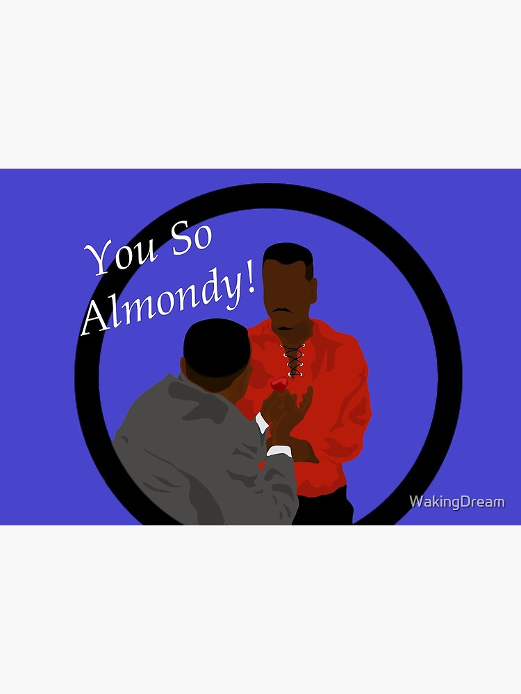You So Almondy!!! by WakingDream