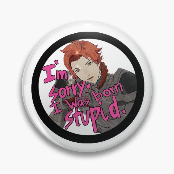 Item preview, Sylvain Jose Gautier I Was Born Stupid Art Fire Emblem Three Houses designed and sold by febyleth.