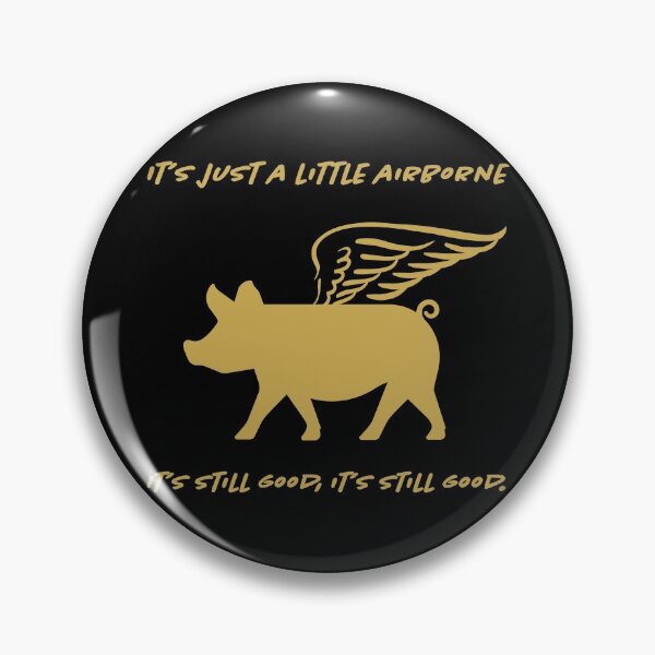 Item preview, It's just a little airborne it's still good, its still good  designed and sold by Designwebjae.