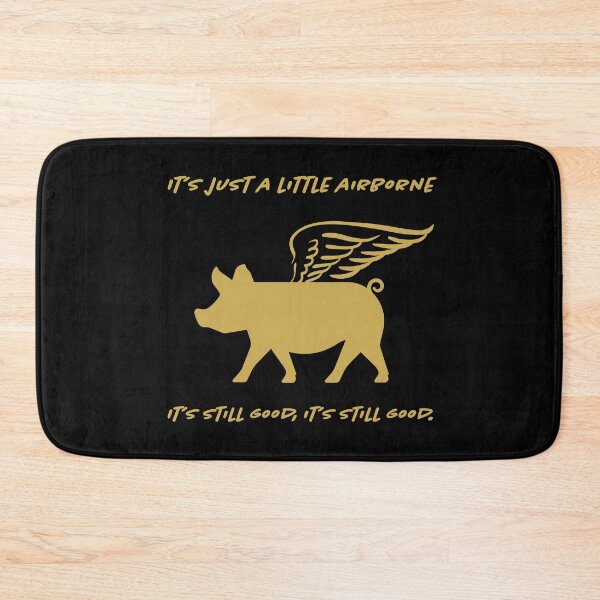 Item preview, It's just a little airborne it's still good, its still good  designed and sold by Designwebjae.