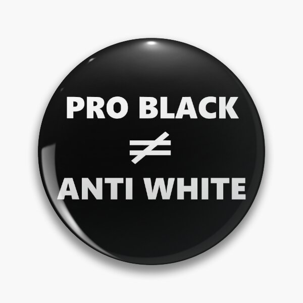Item preview, pro black doesnt mean anti white designed and sold by Gossip Rag.