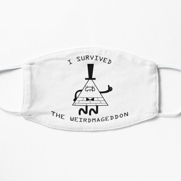 I survived the weirdmageddon! Flat Mask