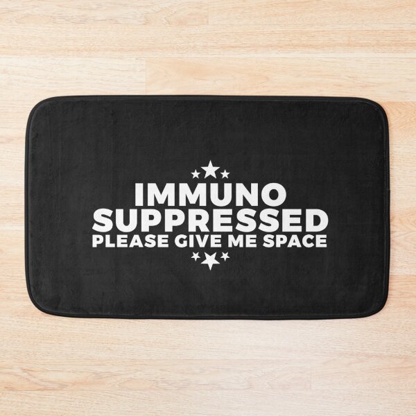 Item preview, Immunosuppressed - Please Give Me Space designed and sold by uncommonoath.