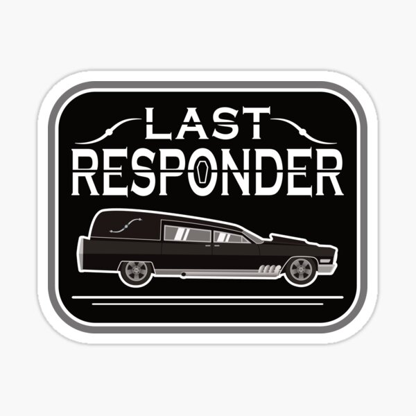 Item preview, Last Responder Hearse designed and sold by NoBonesLife.