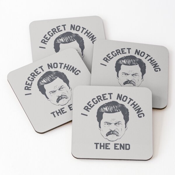 Item preview, Ron Swanson I regret nothing the end designed and sold by Stayfrostybro.