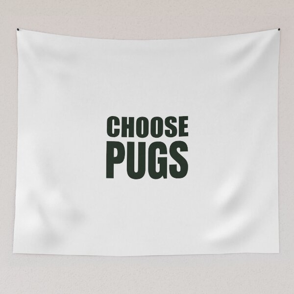 Item preview, CHOOSE PUGS! I LOVE PUGS - PUG FUNNY CUTE DESIGN GIFT IDEA UNIQUE COOL AWESOME designed and sold by Nextlevellife.