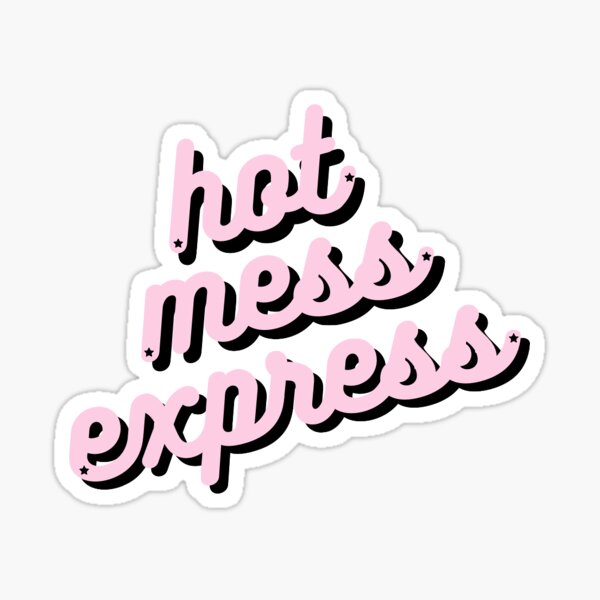 Item preview, Hot Mess Express designed and sold by alexisstar17.