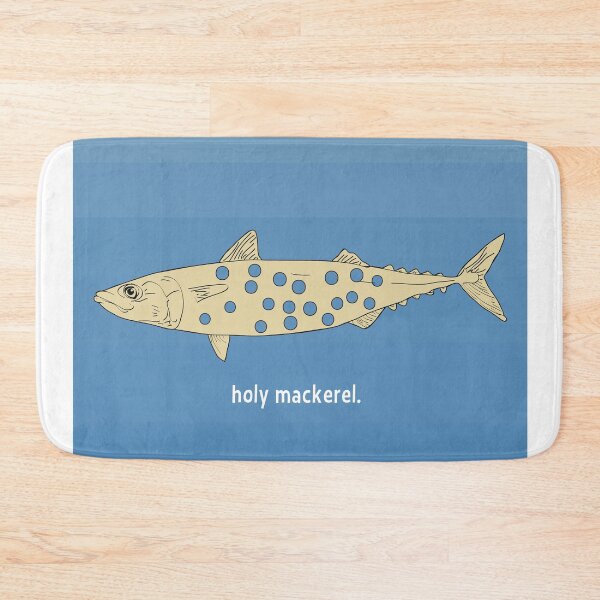 Item preview, holy mackerel funny quote  designed and sold by artbymeagan.