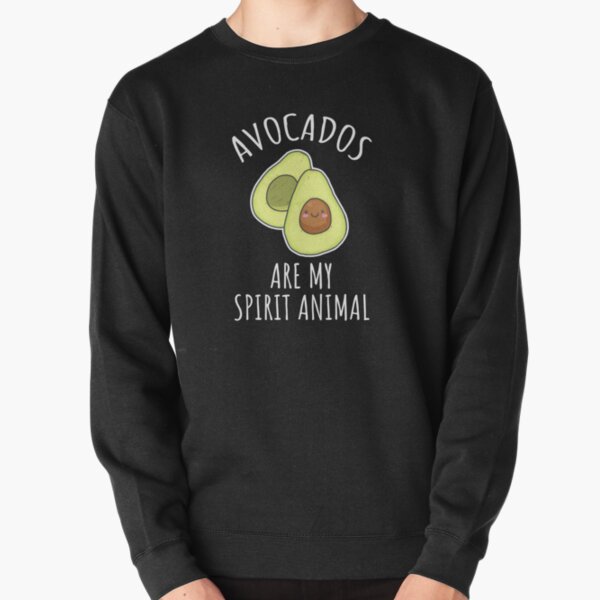 Avocados Are My Spirit Animal Pullover Sweatshirt