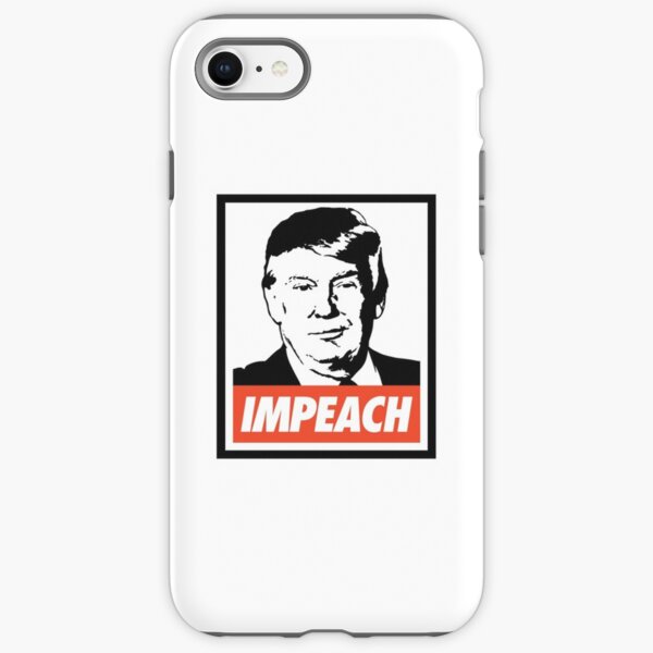 Impeach Trump iPhone Tough Case