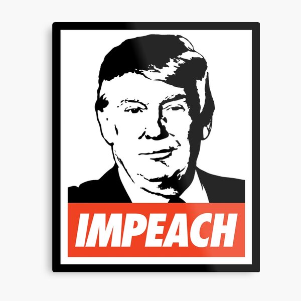 Impeach Trump Metal Print