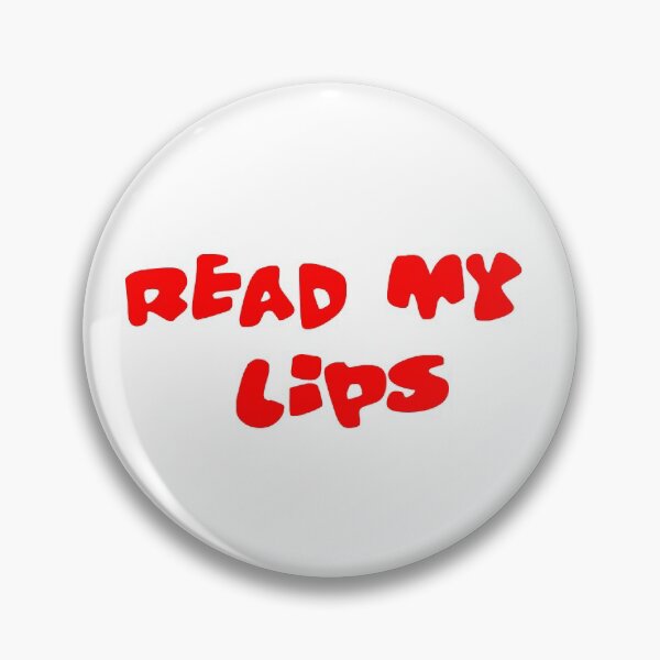 Item preview, Read My Lips  designed and sold by Heatherian.