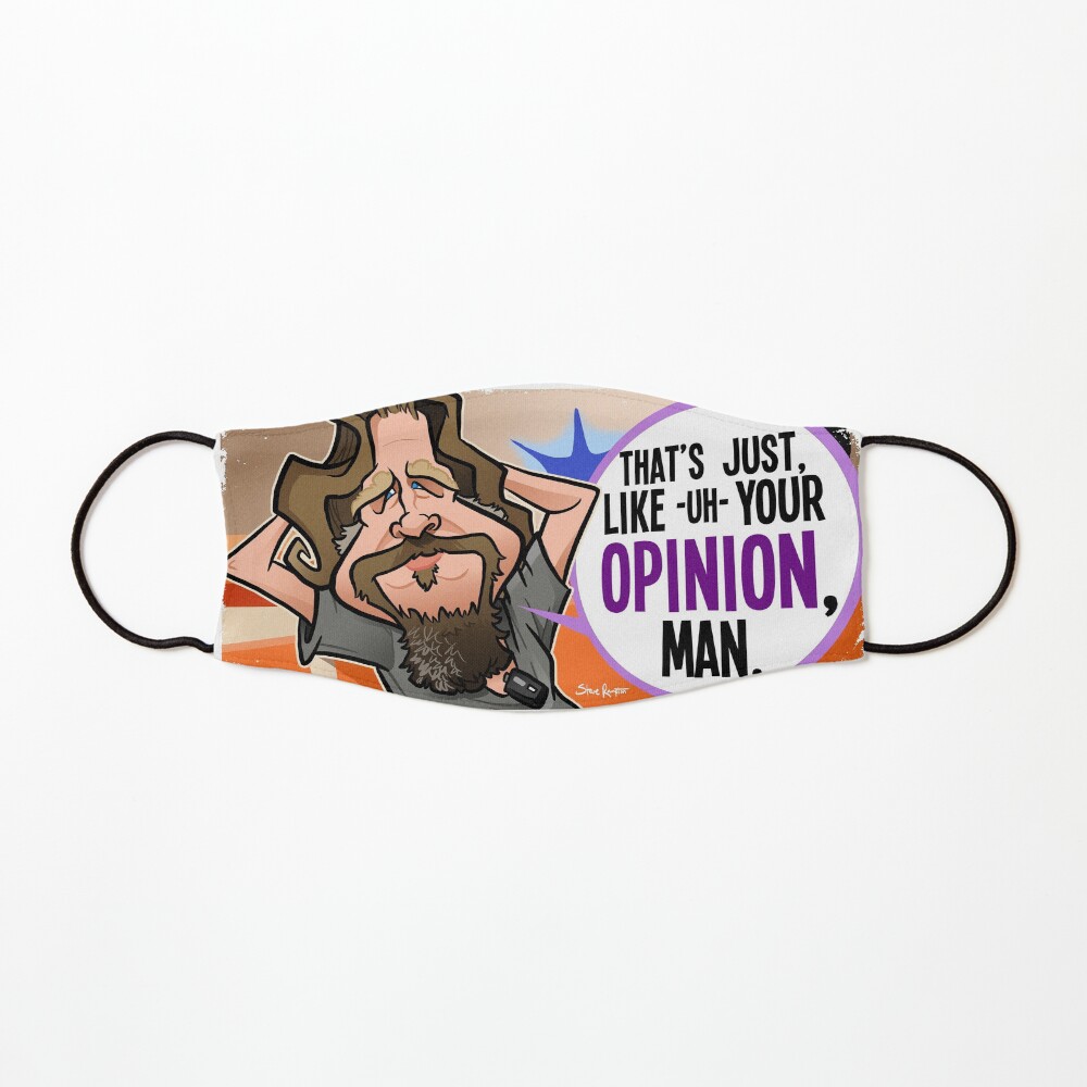 Your Opinion, Man Mask