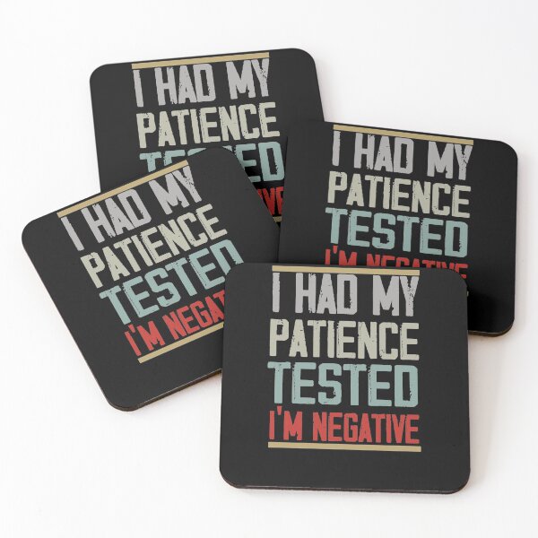 Item preview, I had my patience tested I’m negative Shirt-Funny Shirt - Gift For Wife - Girlfriend Gift - Birthday Gift - Friend Gift - Mom Shirt - designed and sold by Noussairox.