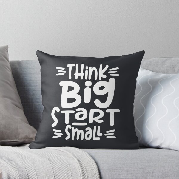 Item preview, Think Big Start Small - Motivational Gift designed and sold by cidolopez.