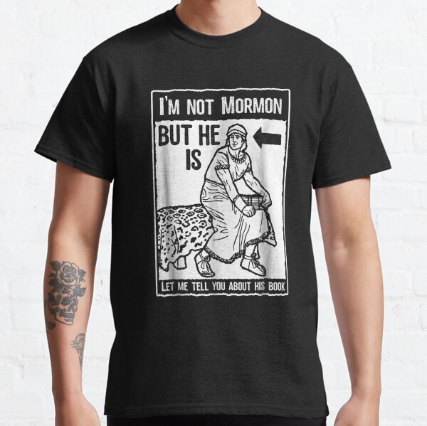 Funny Mormon LDS Book of Mormon Missionary Classic T-Shirt
